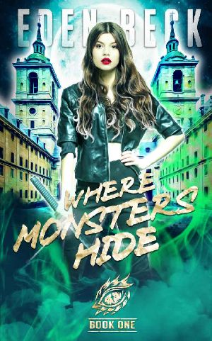 [The Monster Within 01] • Where Monsters Hide